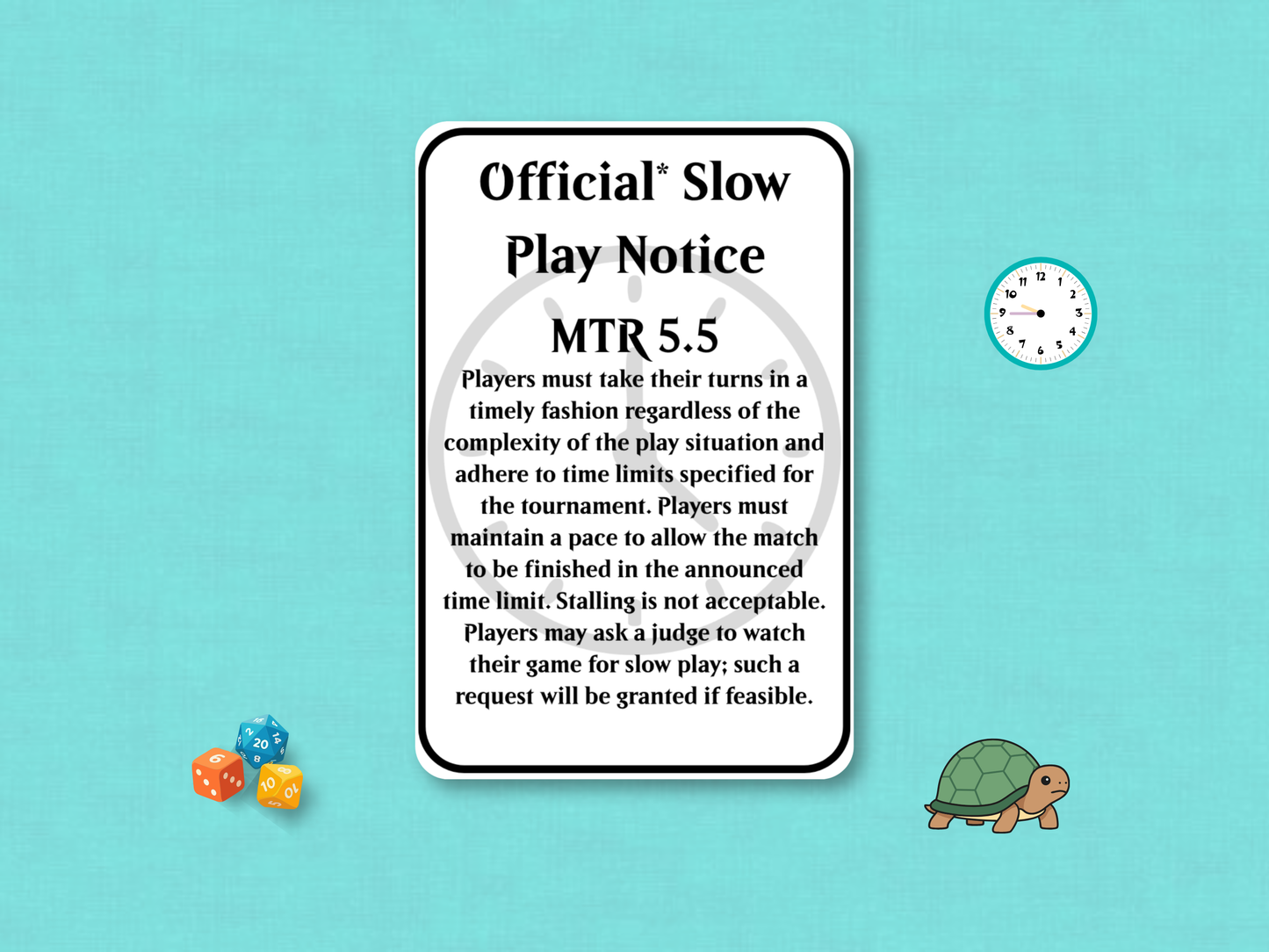 Official* Slow Play Notice (MTR 5.5) | Judge Collection | Custom MTG Token