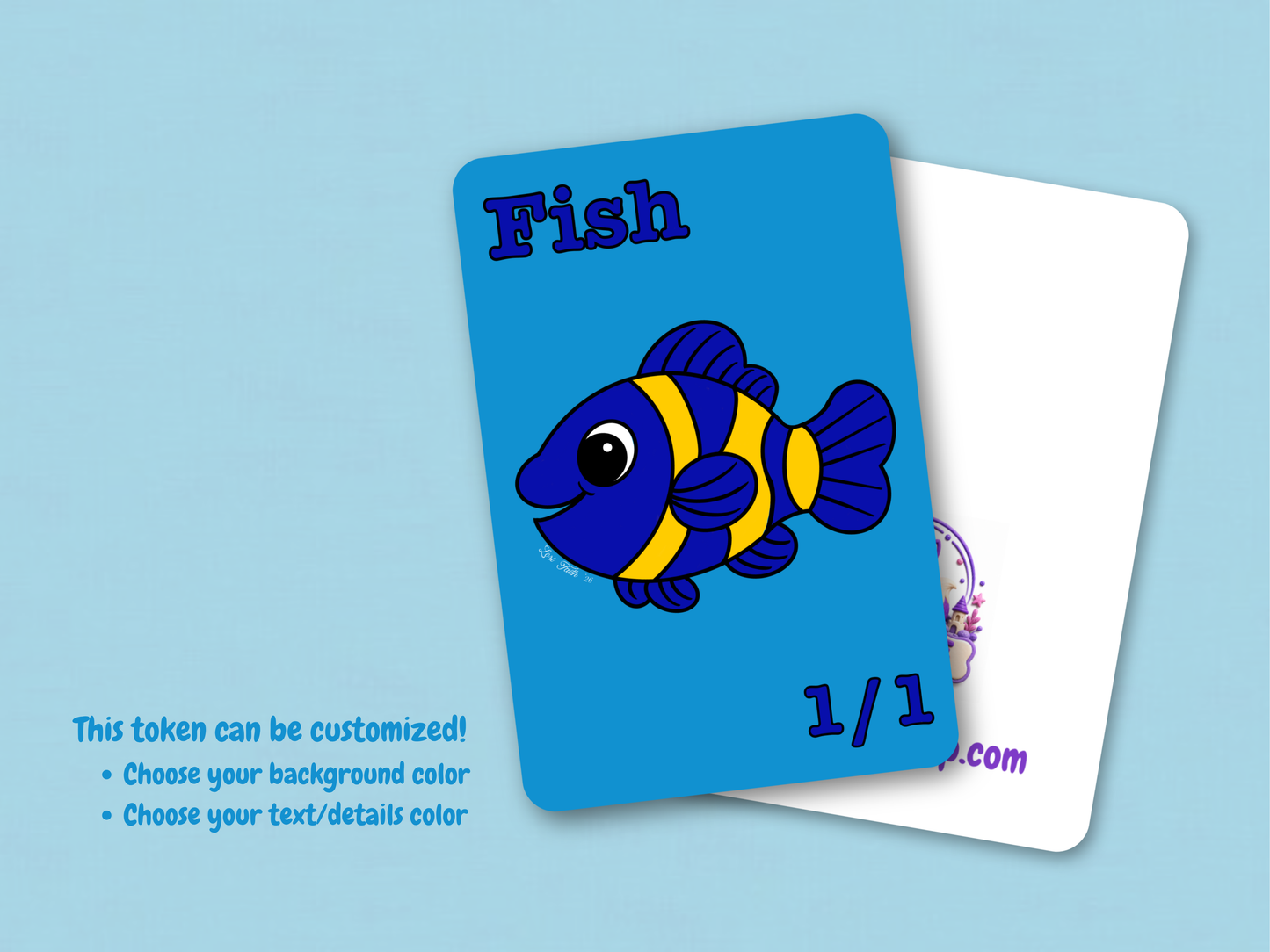 Front face of a custom MTG 1/1 Fish game token featuring a yellow and blue chibi clownfish hand-drawn by Lori Faith on Reflections Matte Art Cardstock.