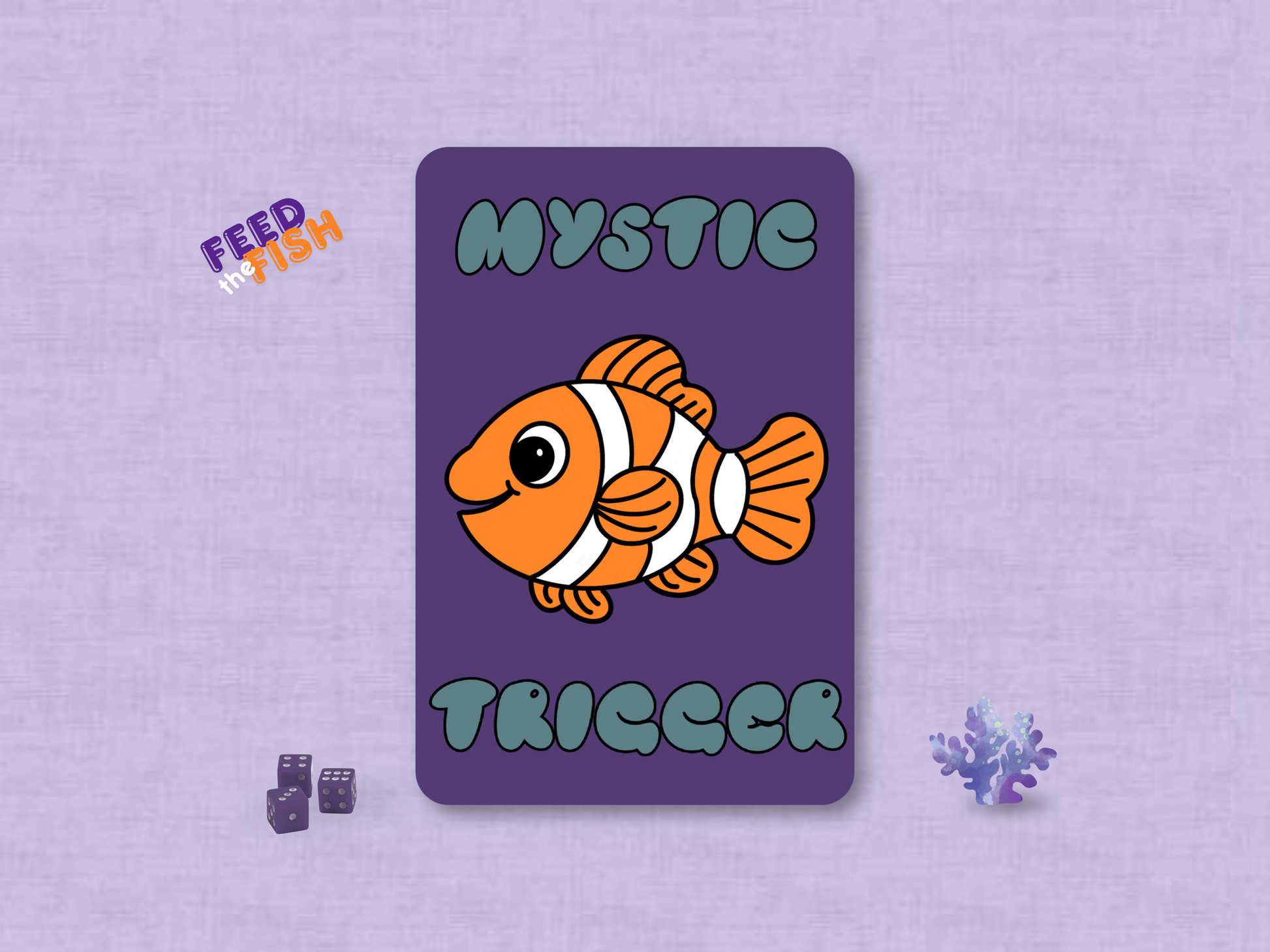 Custom MTG Mystic Trigger game helper token card featuring an original hand-drawn chibi orange and white clownfish, centered on a deep purple background with bubble-style font.