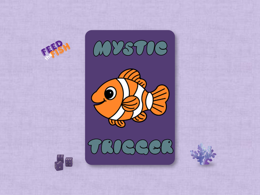 Custom MTG Mystic Trigger game helper token card featuring an original hand-drawn chibi orange and white clownfish, centered on a deep purple background with bubble-style font.