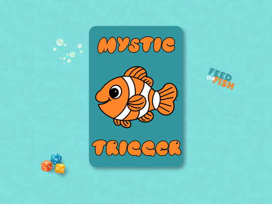 Custom MTG Mystic Trigger game helper token card teal color variant, featuring an original hand-drawn chibi orange and white clownfish on a dark teal ocean blue background with orange bubble-style font.
